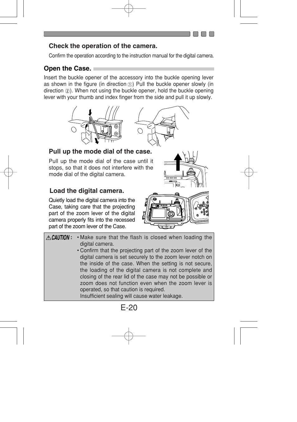 Check the operation of the camera, Open the case, Pull up the mode dial of the case | Load the digital camera, E-20 | Olympus PT-022 User Manual | Page 21 / 43