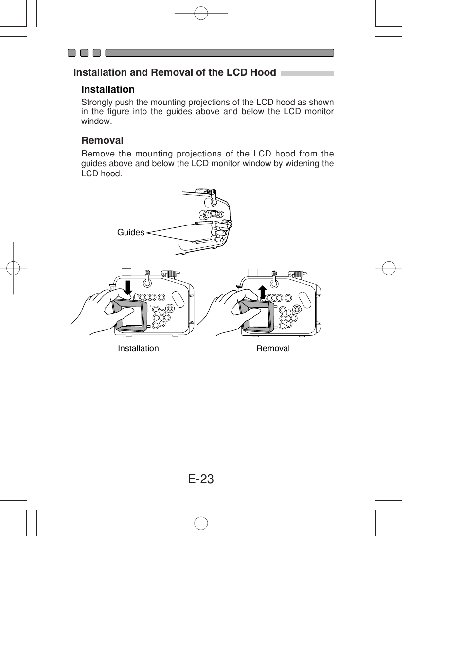 Installation and removal of the lcd hood, Installation, Removal | E-23 | Olympus PT-022 User Manual | Page 24 / 43