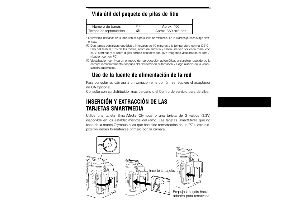 Vida útil del paquete de pilas de litio, Uso de la fuente de alimentación de la red, Inserción y extracción de las tarjetas smartmedia | Olympus C-3040ZOOM User Manual | Page 121 / 148