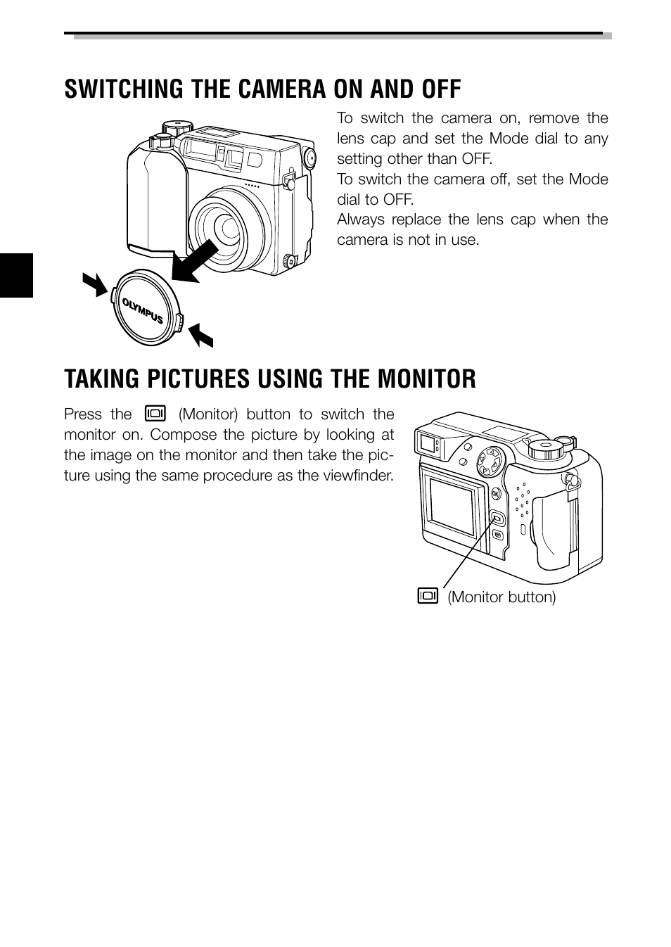 Basic functions switching the camera on and off, Taking pictures using the monitor | Olympus C-3040ZOOM User Manual | Page 16 / 148
