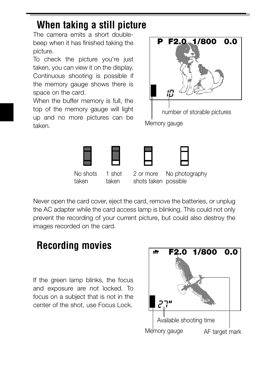 When taking a still picture, Recording movies | Olympus C-3040ZOOM User Manual | Page 20 / 148