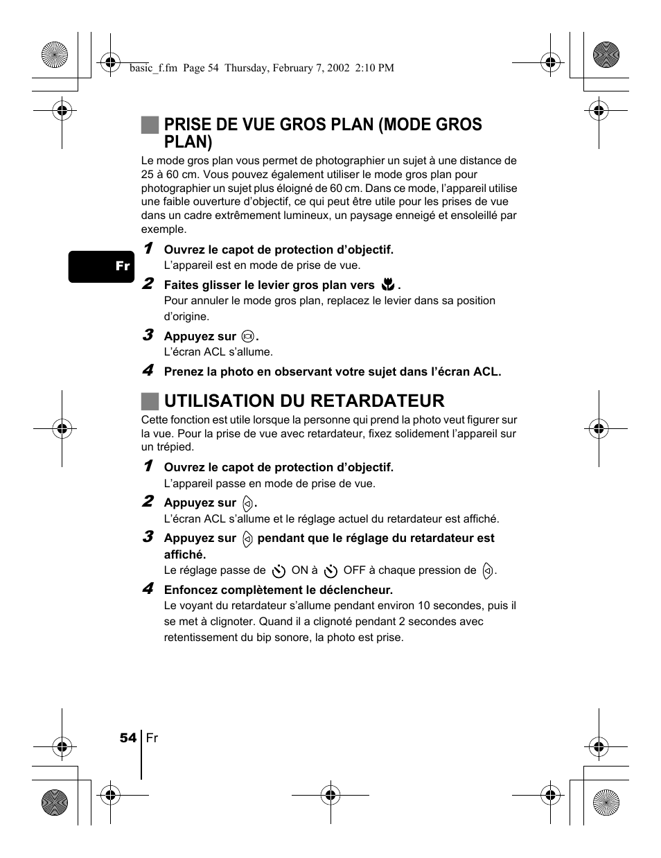 Jprise de vue gros plan (mode gros plan), Jutilisation du retardateur | Olympus C-120 User Manual | Page 54 / 172