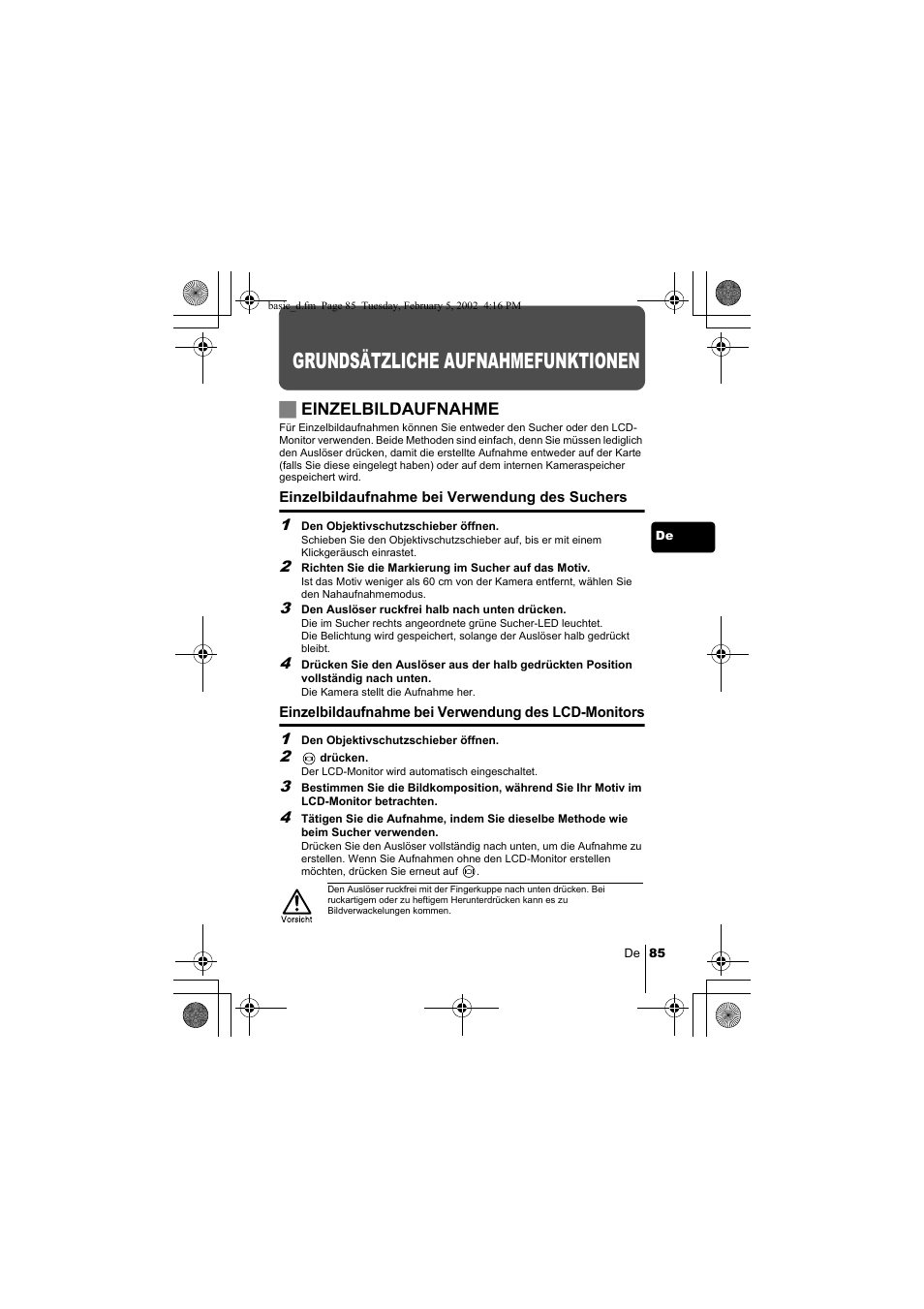 Grundsätzliche aufnahmefunktionen, Jeinzelbildaufnahme | Olympus C-120 User Manual | Page 85 / 172