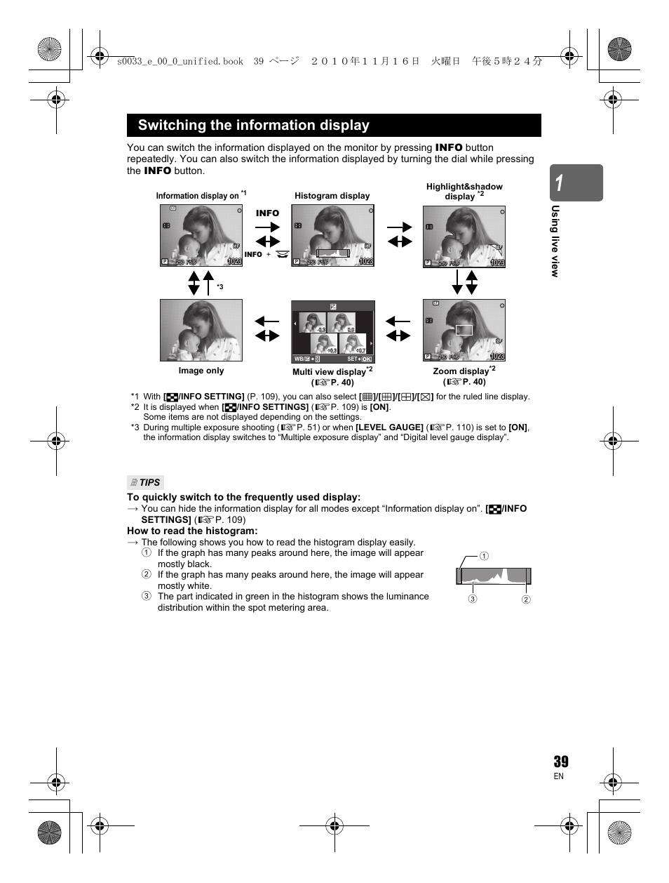 Switching the information display, How to read the histogram | Olympus E-5 User Manual | Page 39 / 172