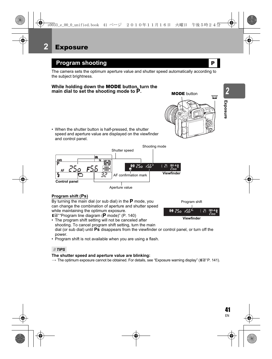 Exposure, Program shooting | Olympus E-5 User Manual | Page 41 / 172