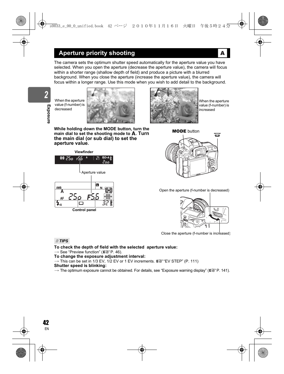 Aperture priority shooting | Olympus E-5 User Manual | Page 42 / 172