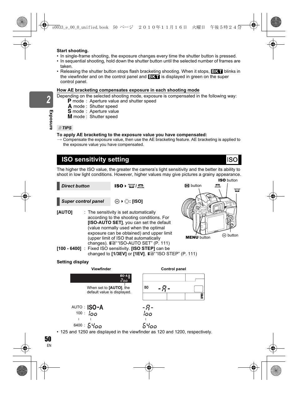 Iso sensitivity setting | Olympus E-5 User Manual | Page 50 / 172