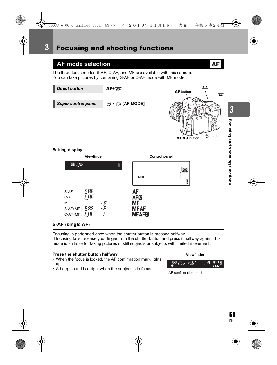 Focusing and shooting functions, Af mode selection | Olympus E-5 User Manual | Page 53 / 172