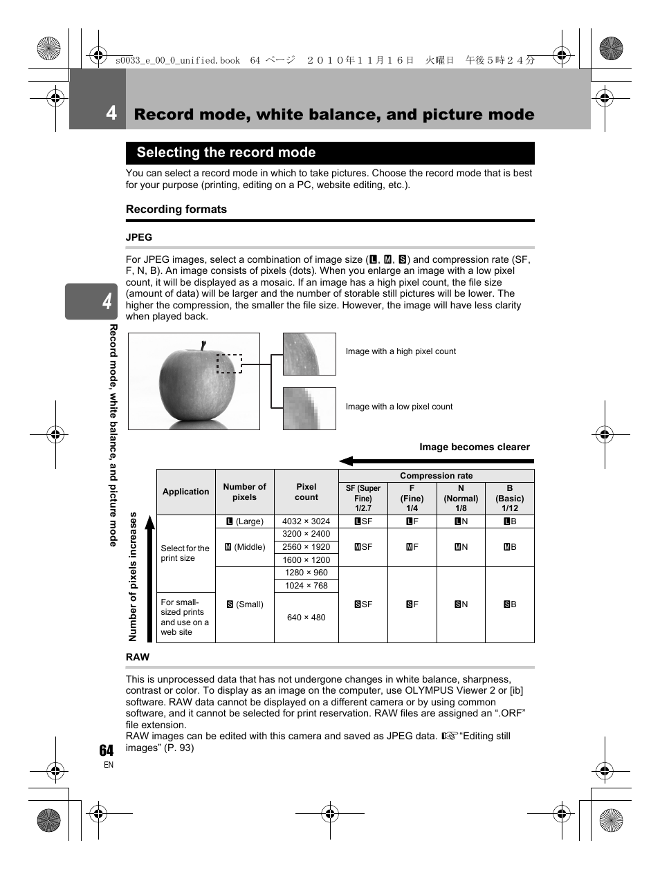 Record mode, white balance, and picture mode, Selecting the record mode | Olympus E-5 User Manual | Page 64 / 172