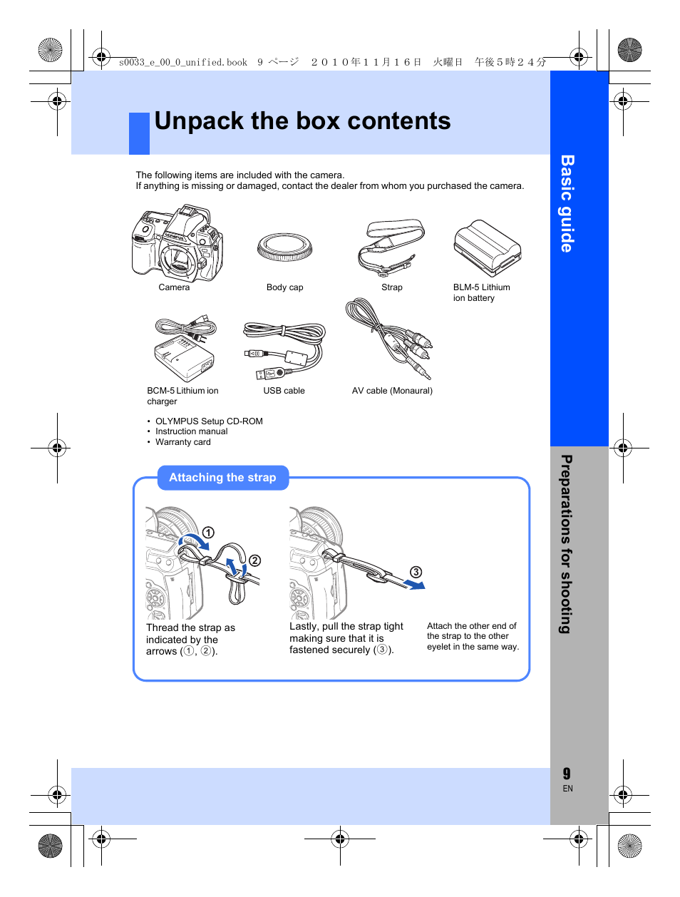 Unpack the box contents, Basic guid e, Prep arat ions f or sho oting | Olympus E-5 User Manual | Page 9 / 172