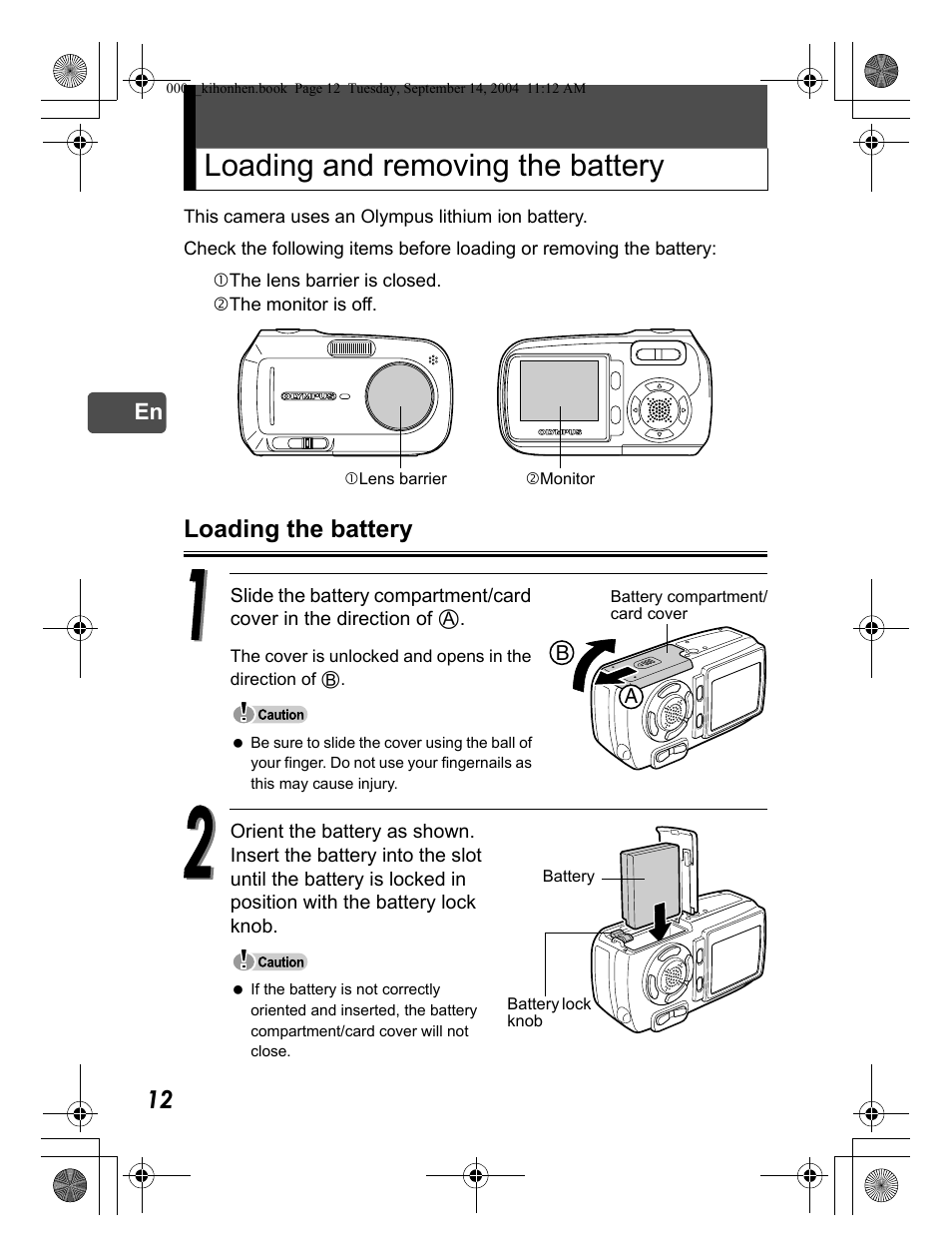 Loading and removing the battery, Loading the battery | Olympus C-470 Zoom  EN User Manual | Page 12 / 108