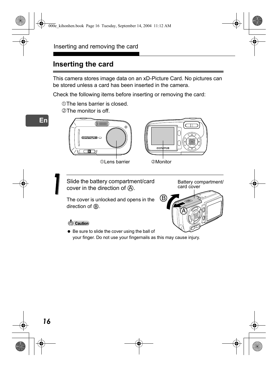 Inserting the card | Olympus C-470 Zoom  EN User Manual | Page 16 / 108