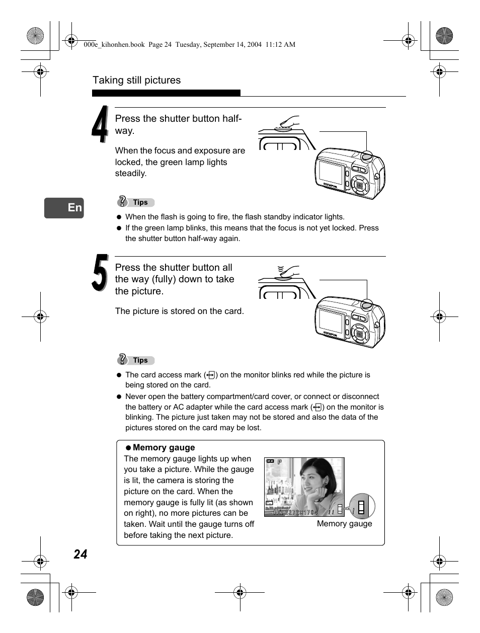 Taking still pictures, Press the shutter button half- way | Olympus C-470 Zoom  EN User Manual | Page 24 / 108