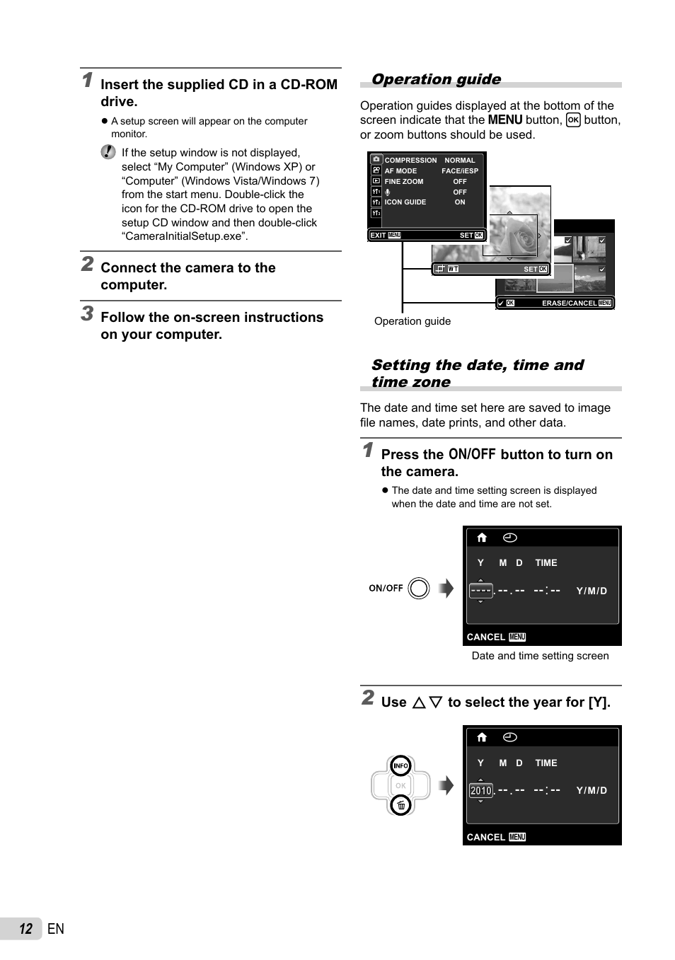 12 en, Operation guide, Setting the date, time and time zone | Insert the supplied cd in a cd-rom drive, Connect the camera to the computer, Follow the on-screen instructions on your computer, Press the n button to turn on the camera, Use fg to select the year for [y | Olympus FE-47 User Manual | Page 12 / 59