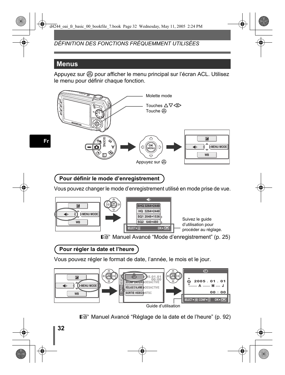 Menus, Pour définir le mode d’enregistrement, Définition des fonctions fréquemment utilisées | Olympus 800 User Manual | Page 32 / 68