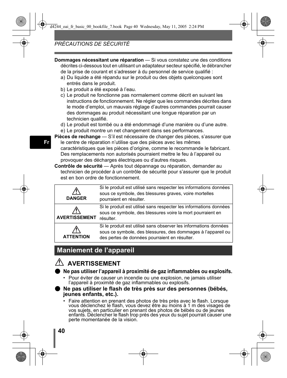 Maniement de l’appareil, Avertissement | Olympus 800 User Manual | Page 40 / 68