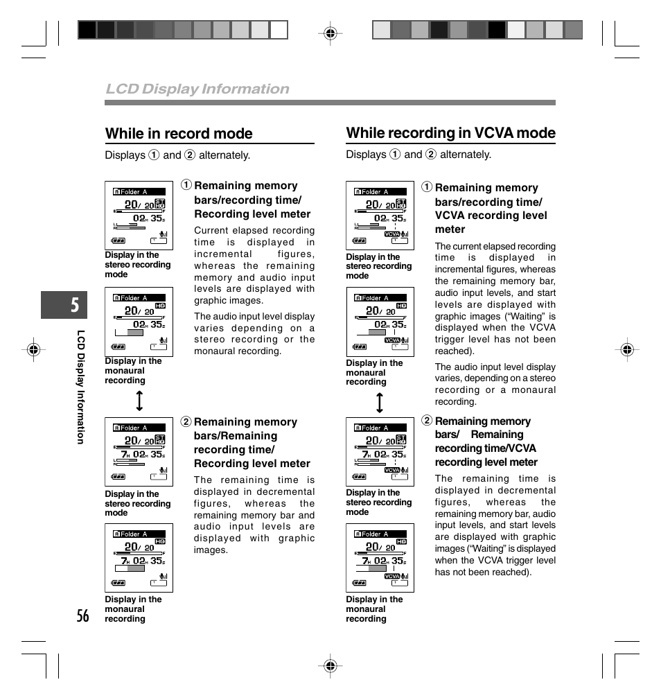 While in record mode, While recording in vcva mode, Lcd display information | Olympus DS-40 User Manual | Page 56 / 87