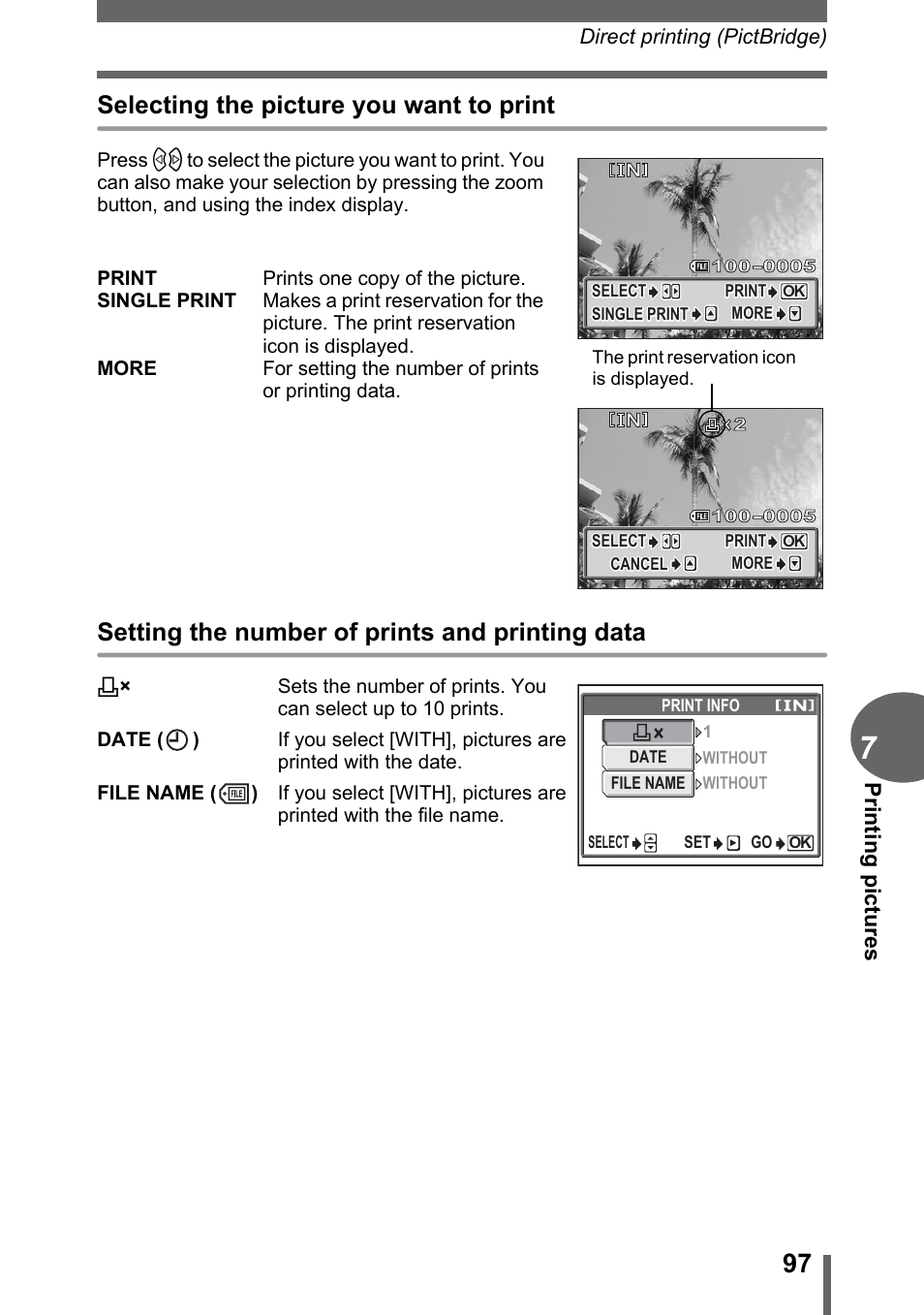 Selecting the picture you want to print, Setting the number of prints and printing data, Prin tin g pi ct ur es | Olympus C-500 Zoom  EN User Manual | Page 97 / 156