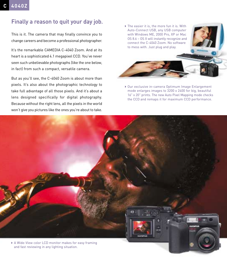 Finally a reason to quit your day job, C 4 0 4 0 z | Olympus C-4040 User Manual | Page 2 / 4