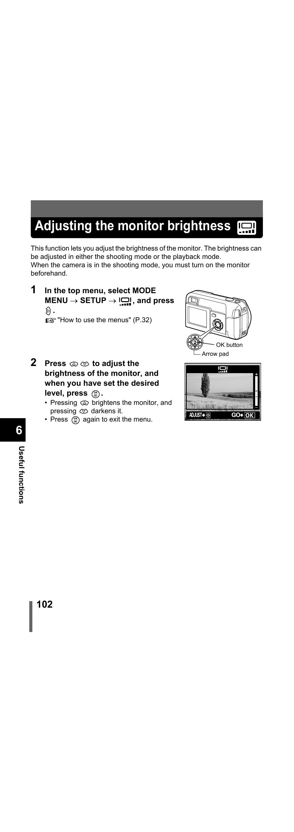 Adjusting the monitor brightness, P.102 | Olympus X-300 EN User Manual | Page 103 / 171
