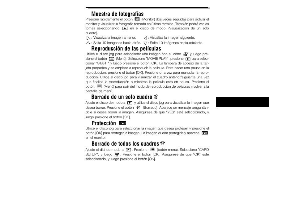 Muestra de fotografías, Reproducción de las películas, Borrado de un solo cuadro | Protección, Borrado de todos los cuadros | Olympus C-2040ZOOM User Manual | Page 129 / 148