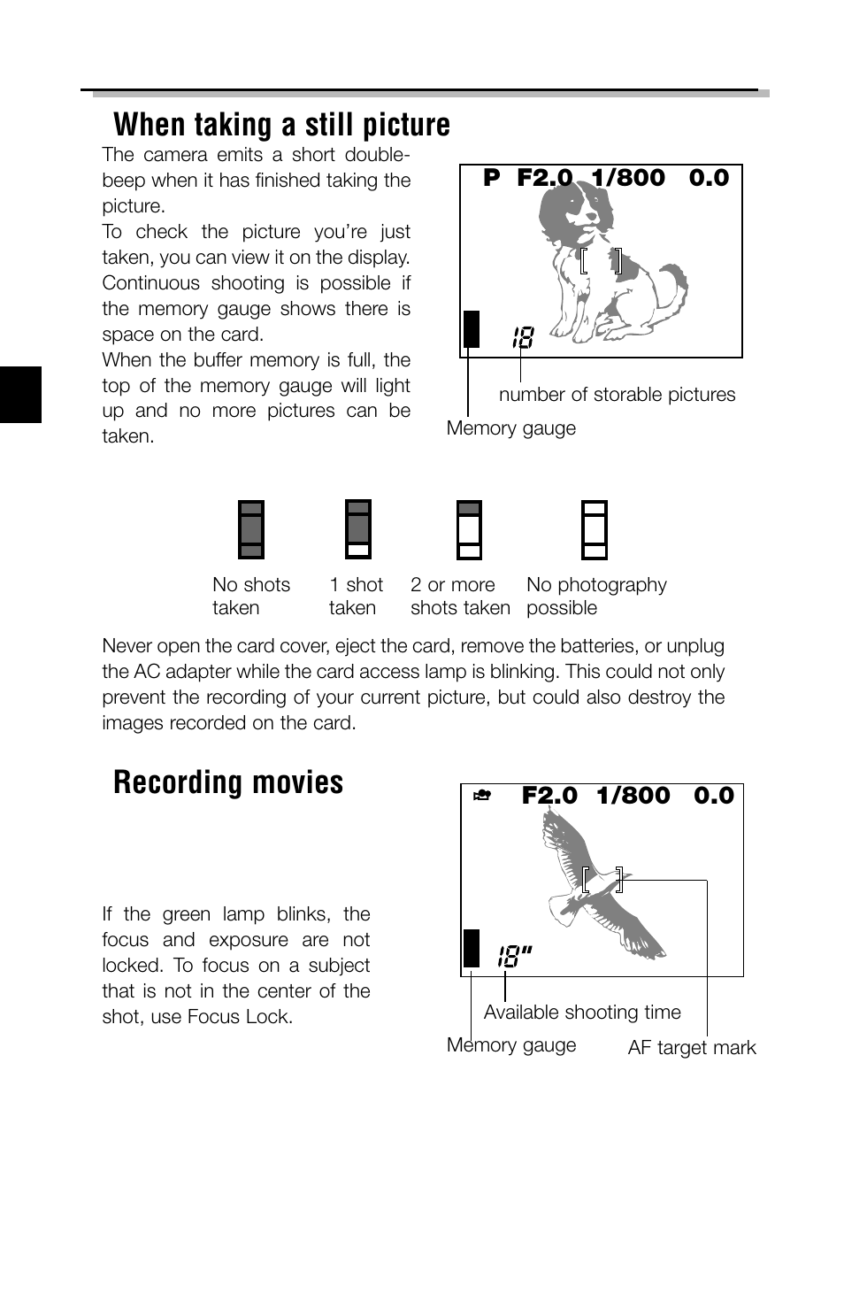 When taking a still picture, Recording movies | Olympus C-2040ZOOM User Manual | Page 20 / 148