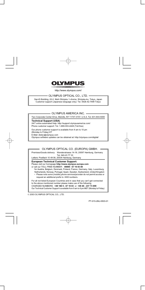 Olympus optical co., ltd, Olympus america inc, Olympus optical co. (europa) gmbh | Olympus Waterproof Case PT-15 User Manual | Page 39 / 39