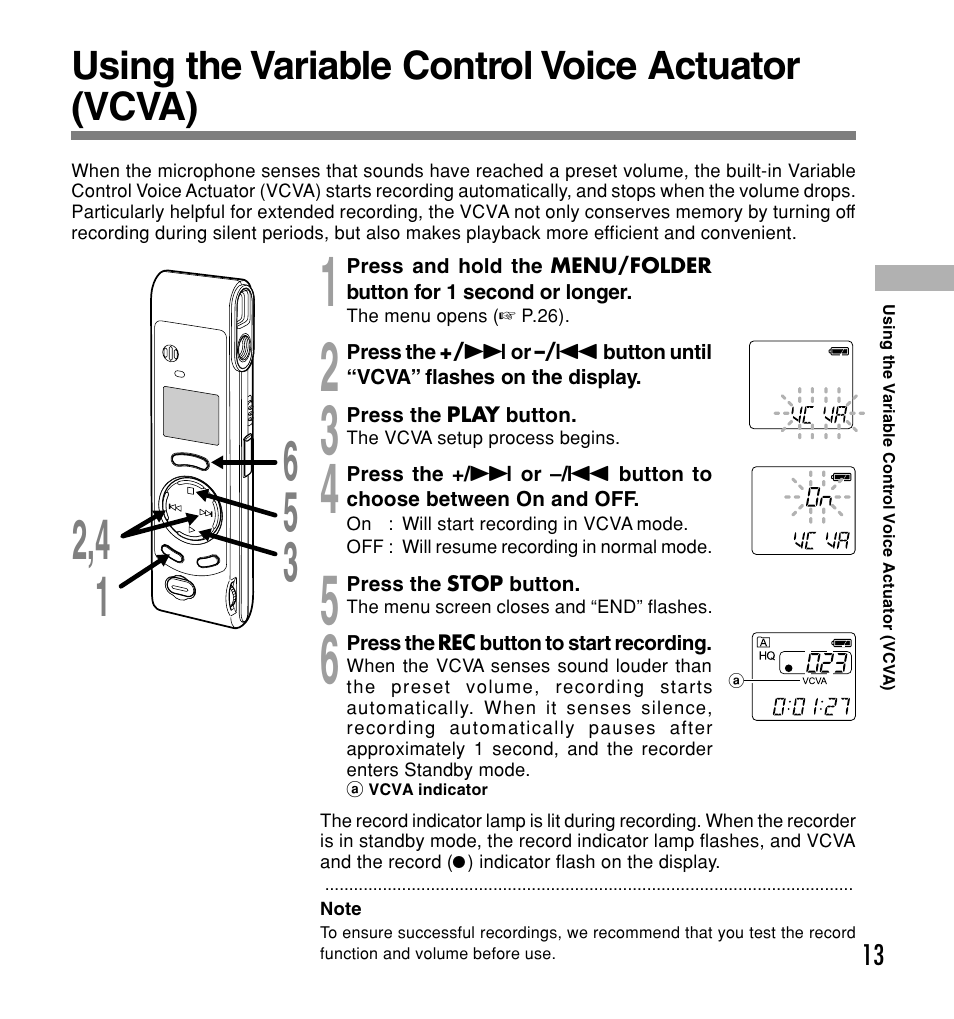 Using the variable control voice actuator (vcva) | Olympus W 20 User Manual | Page 13 / 144