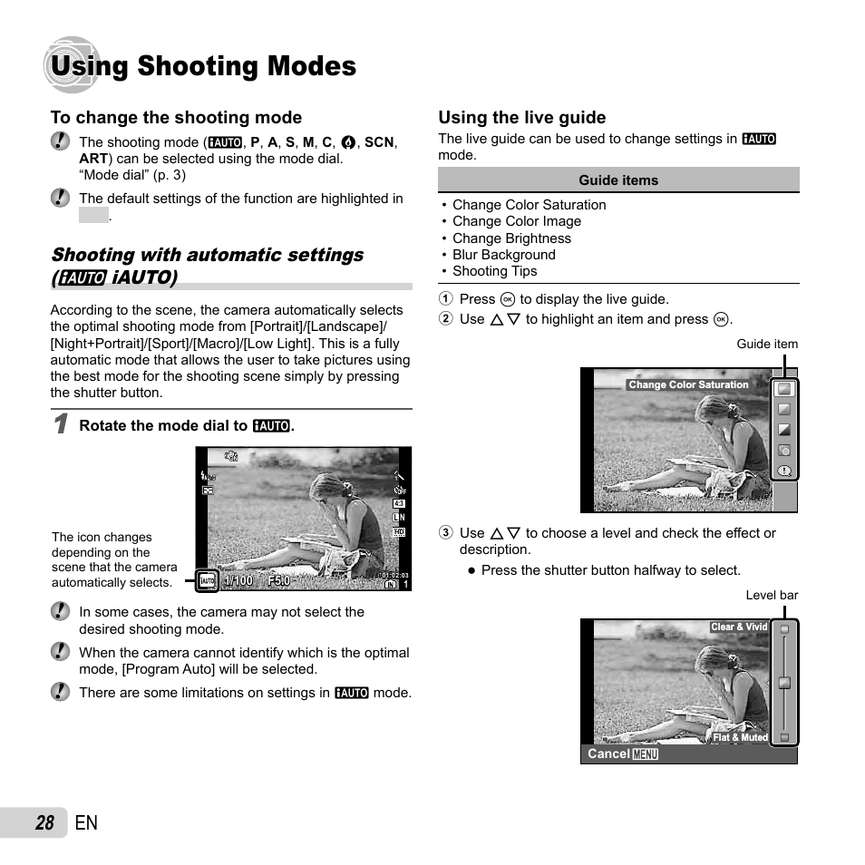 Using shooting modes, 28 en, Shooting with automatic settings ( a iauto) | Using the live guide | Olympus XZ-1 User Manual | Page 28 / 94