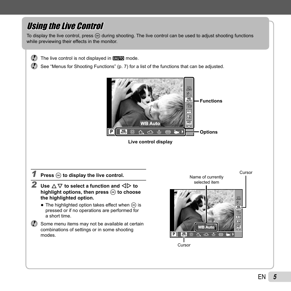 Using the live control, Press a to display the live control | Olympus XZ-1 User Manual | Page 5 / 94