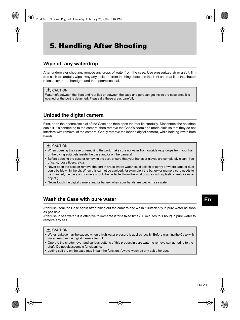 Handling after shooting, Wipe off any waterdrop, Unload the digital camera | Wash the case with pure water | Olympus PT E06 User Manual | Page 21 / 30