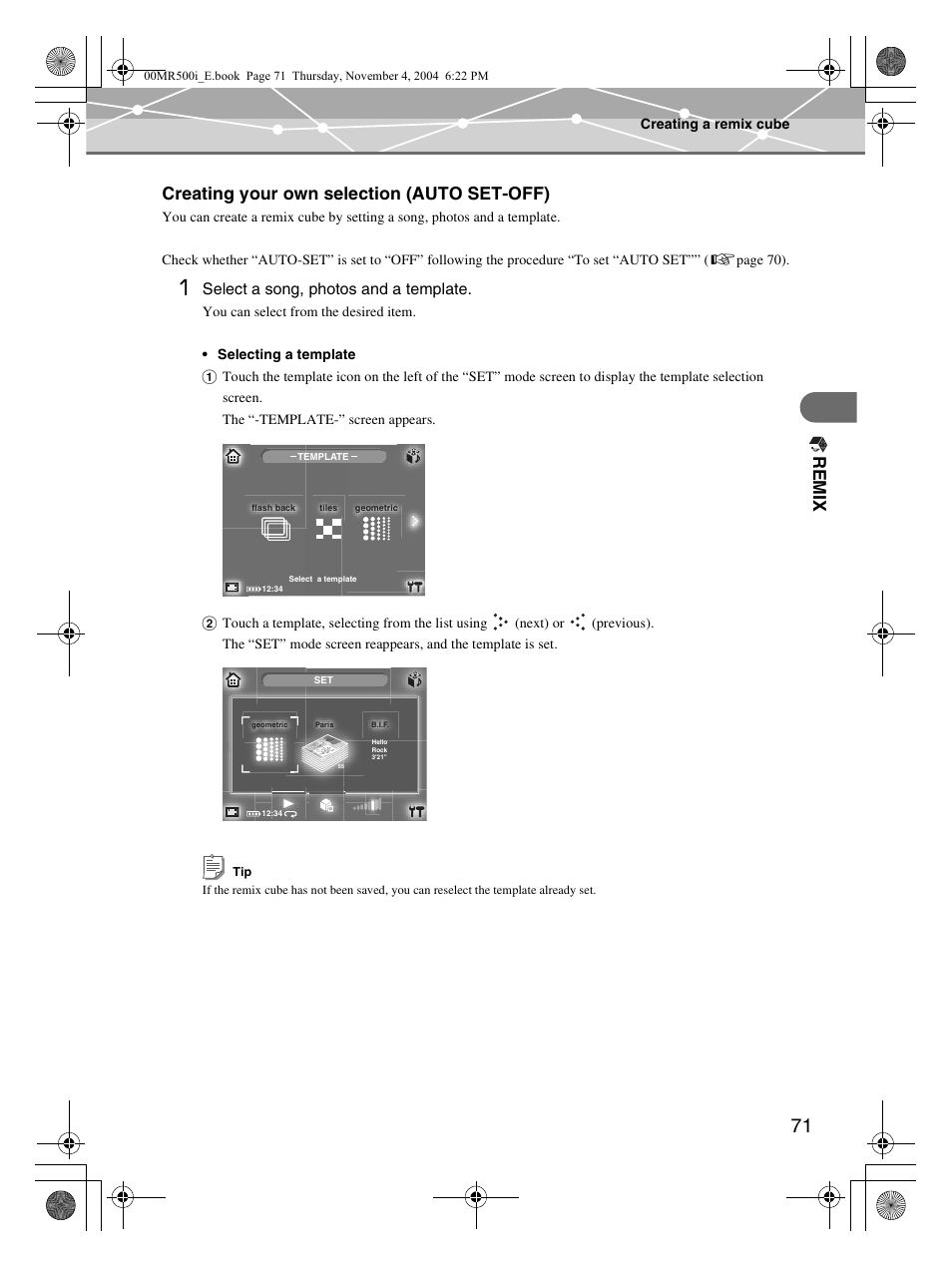 Re m ix, Creating your own selection (auto set-off), Select a song, photos and a template | Olympus MR-500i User Manual | Page 71 / 117