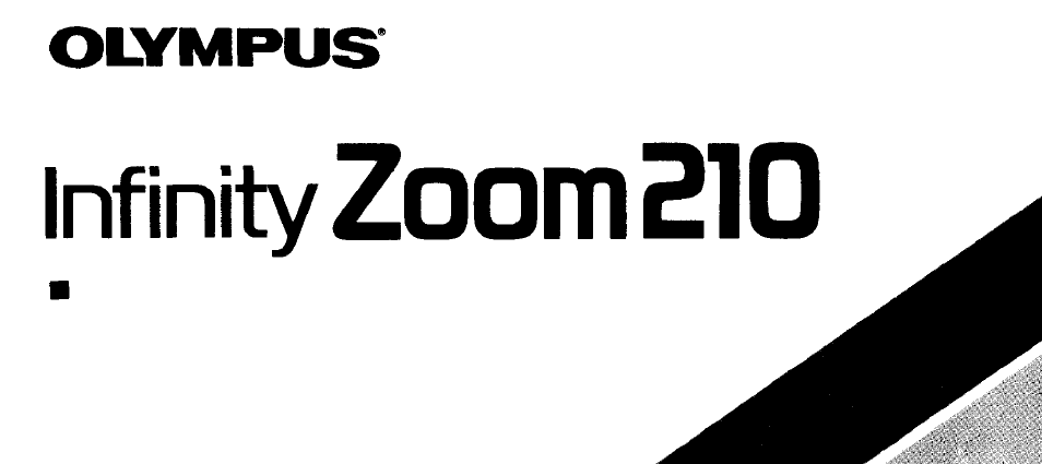 Olympus infinity zoom 210 User Manual | 50 pages