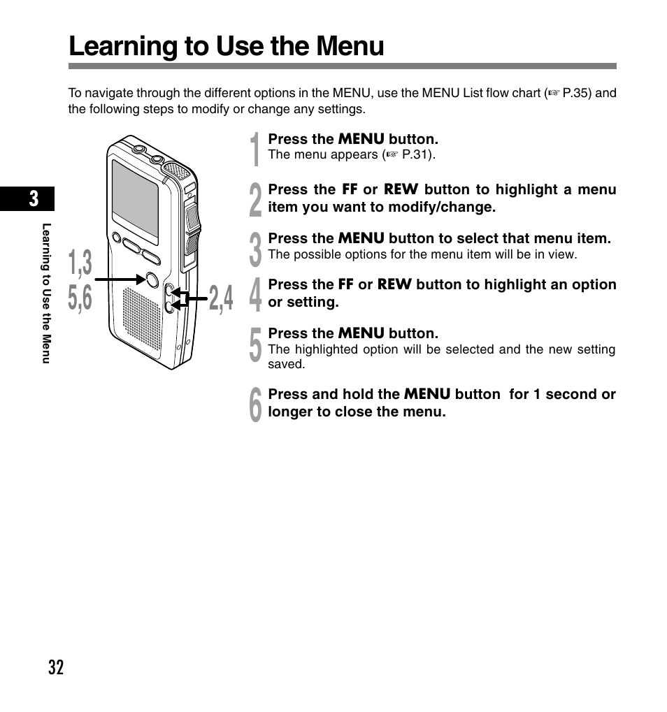 Learning to use the menu | Olympus DS-4000 User Manual | Page 32 / 60