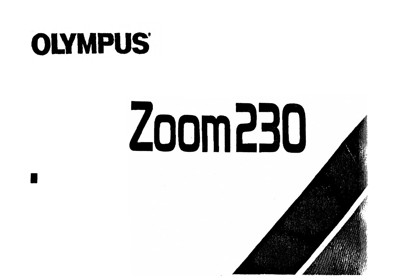 Olympus Zoom230 User Manual | 55 pages