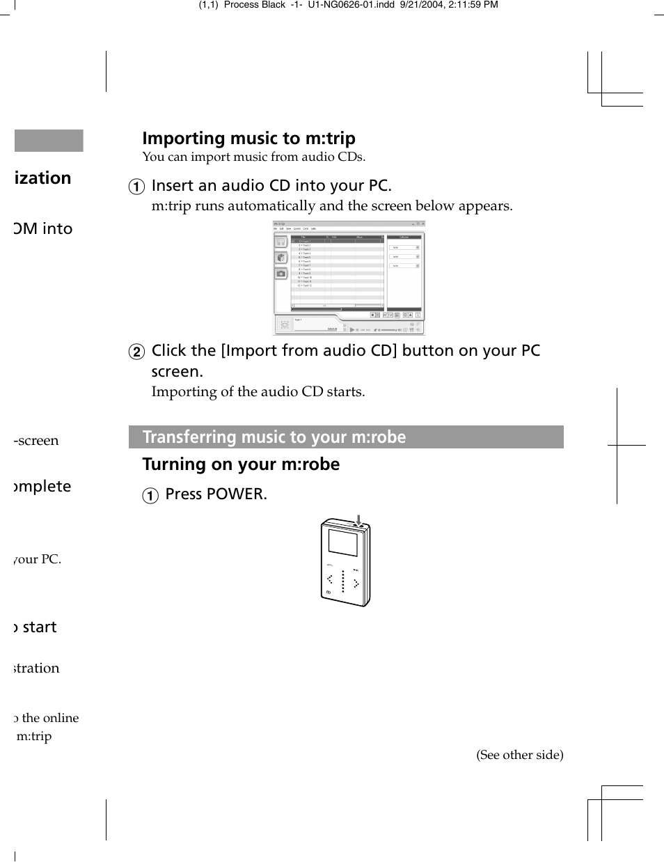 Importing music to m:trip, Turning on your m:robe, Transferring music to your m:robe ization | A insert an audio cd into your pc, A press power, Om into, Omplete, O start | Olympus MR-100 User Manual | Page 4 / 8