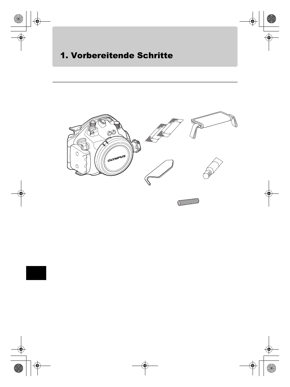 Vorbereitende schritte, Packungsinhalt auf vollständigkeit prüfen | Olympus PT-E05 User Manual | Page 128 / 284