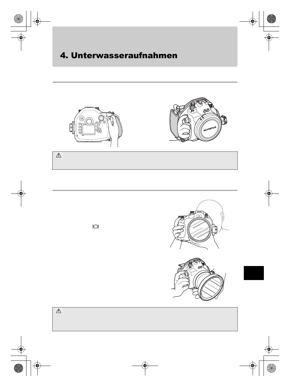 Unterwasseraufnahmen, Verwendung der handgelenkschlaufe, Das unterwassergehäuse vorsichtig halten | Olympus PT-E05 User Manual | Page 149 / 284