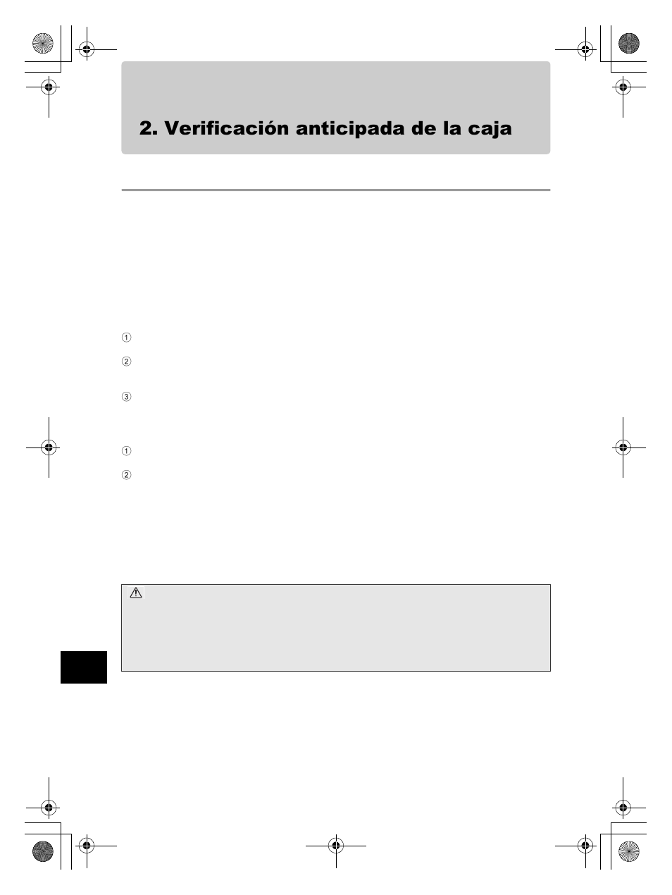 Verificación anticipada de la caja, Prueba anticipada antes del uso | Olympus PT-E05 User Manual | Page 176 / 284