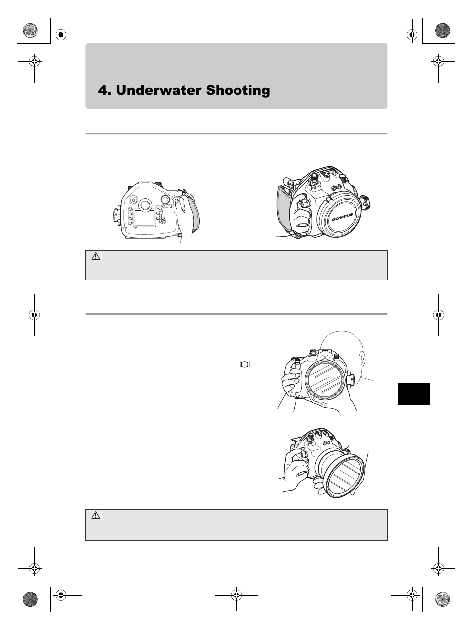 Underwater shooting, How to use the hand strap, Hold the case carefully | Olympus PT-E05 User Manual | Page 69 / 284