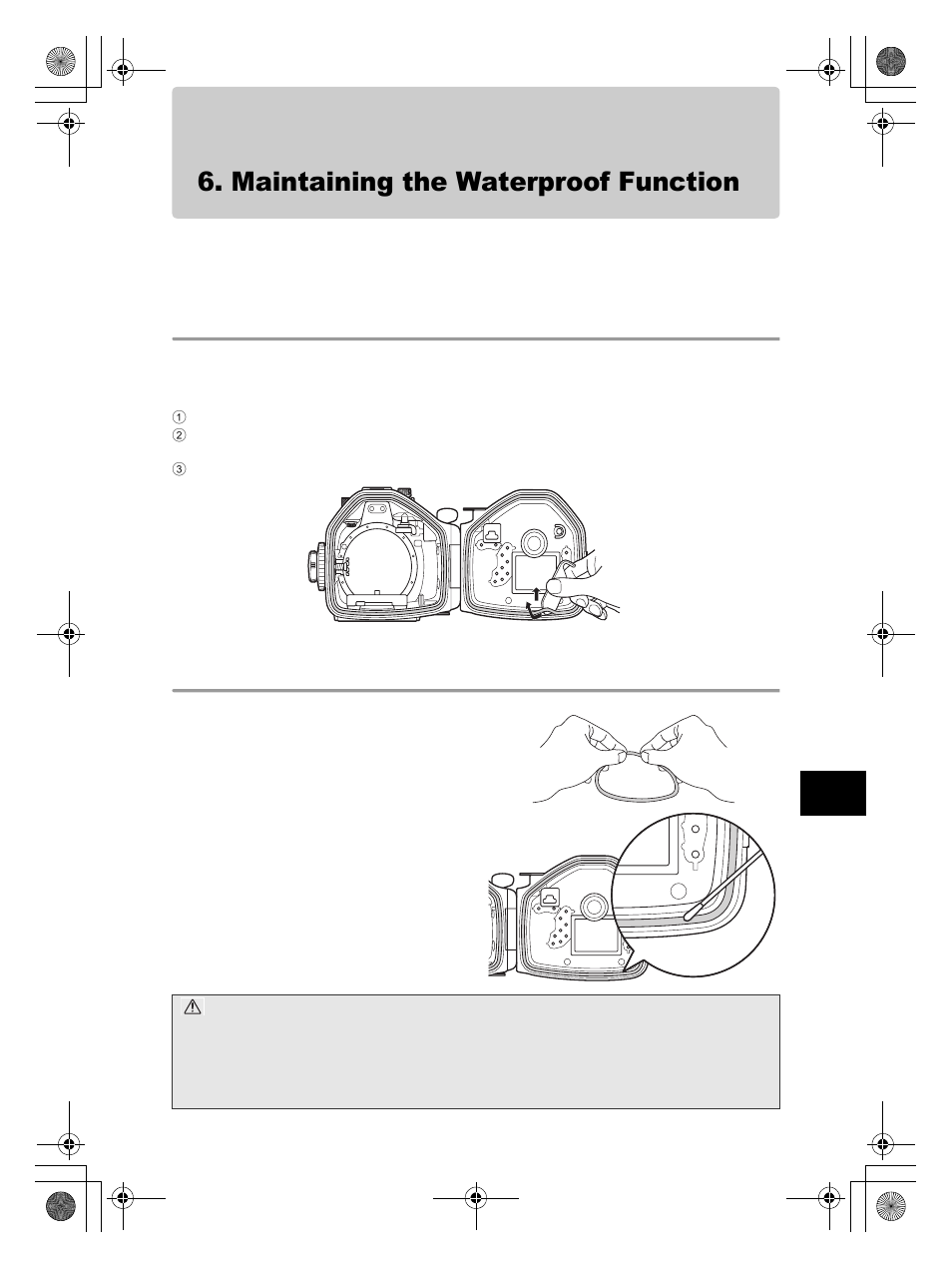 Maintaining the waterproof function, Remove the o-ring, Remove any sand, dirt, etc | Olympus PT-E05 User Manual | Page 73 / 284