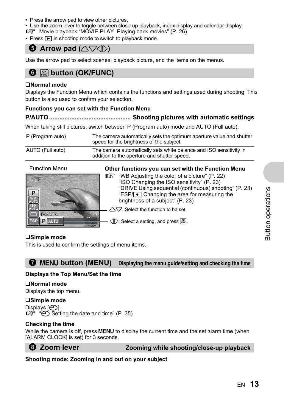 Arrow pad, Ok/func button, Shooting pictures with automatic settings | Zooming while shooting/close-up playback, Button (ok/func)” (p. 13), M button (menu)” (p. 13), 5arrow pad, Button (ok/func), Button (menu), 8zoom lever | Olympus 730 User Manual | Page 13 / 80