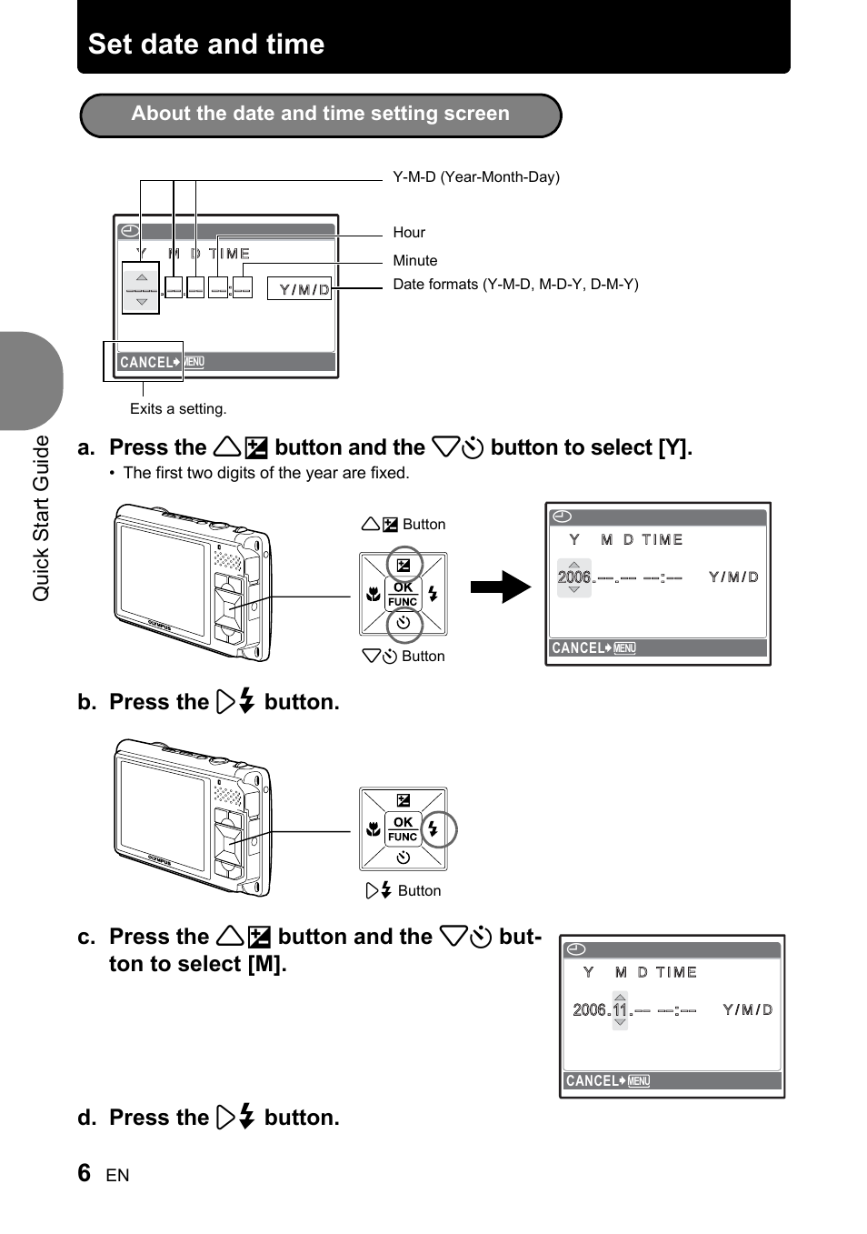 Set date and time, Quick start guide, About the date and time setting screen | Olympus 730 User Manual | Page 6 / 80