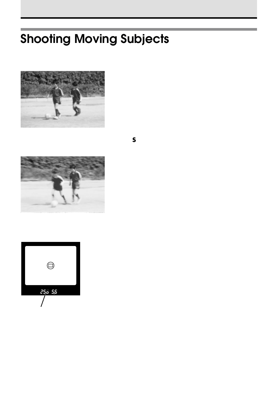 Shooting moving subjects | Olympus VT1621-01 User Manual | Page 60 / 202