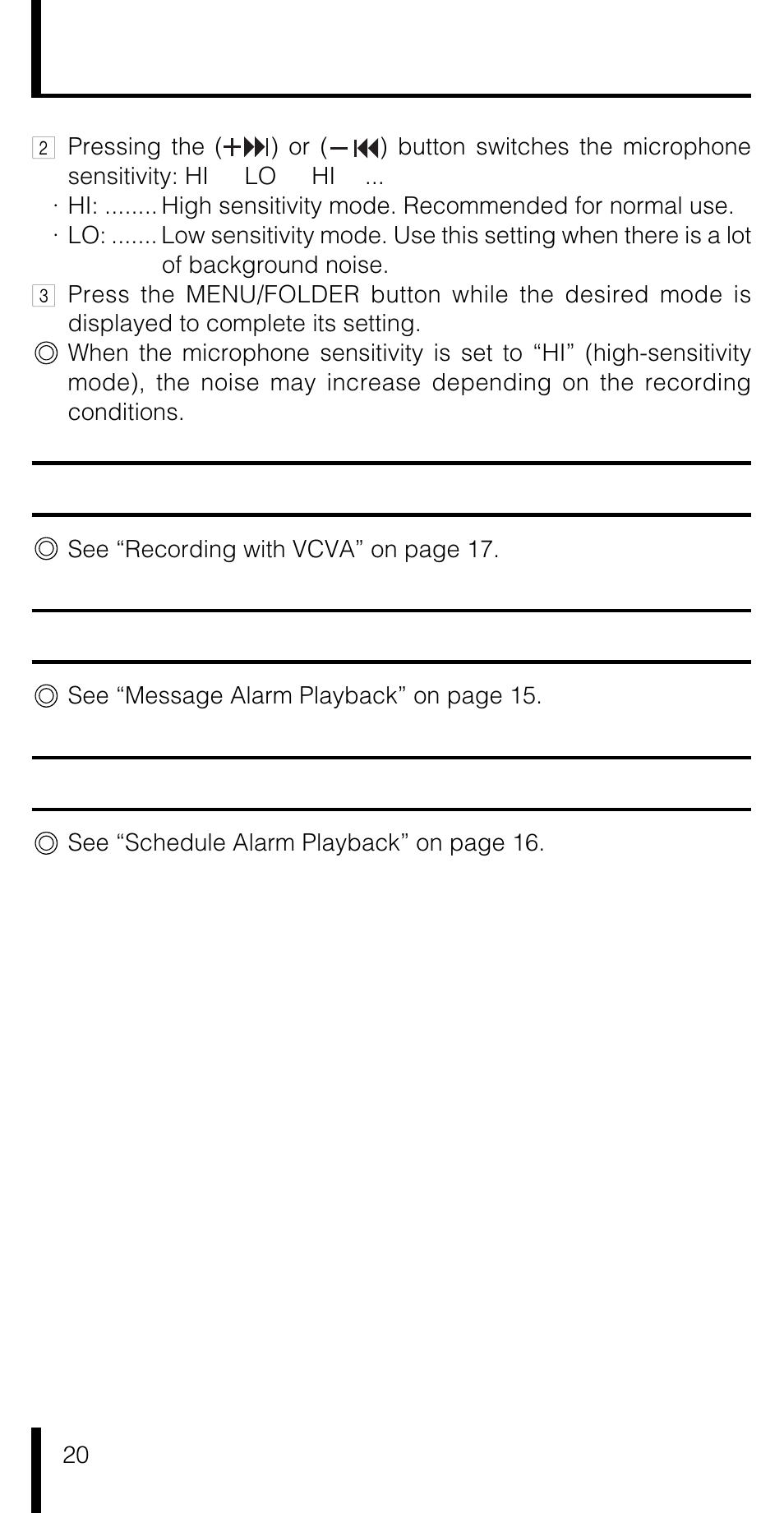 Vcva recording (vcva rec) setting, Alarm (alarm) setting/cancellation, Schedule alarm (s alarm) setting/cancellation | Olympus VN-180 User Manual | Page 20 / 26