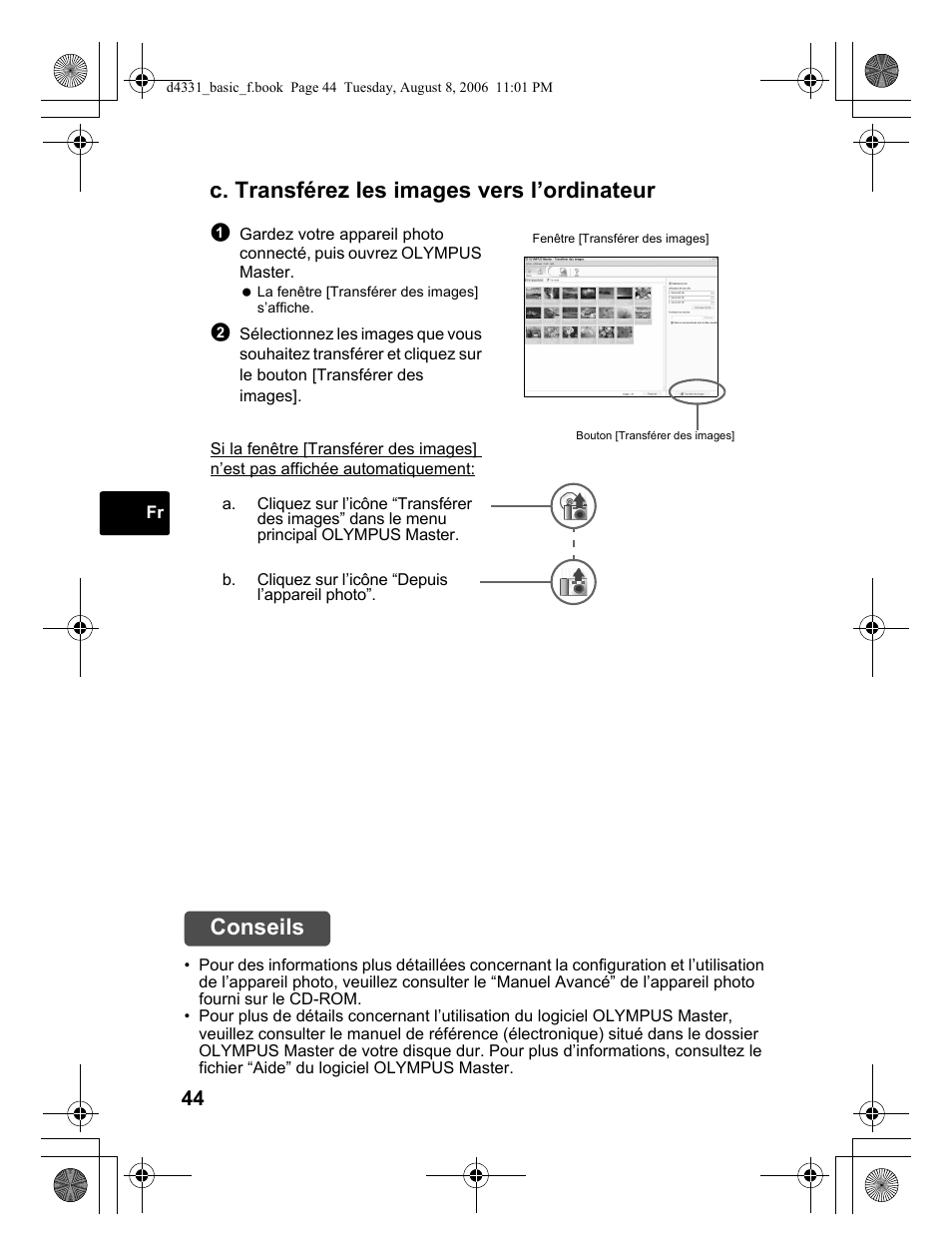 C. transférez les images vers l’ordinateur, Conseils | Olympus D 1000 User Manual | Page 44 / 84