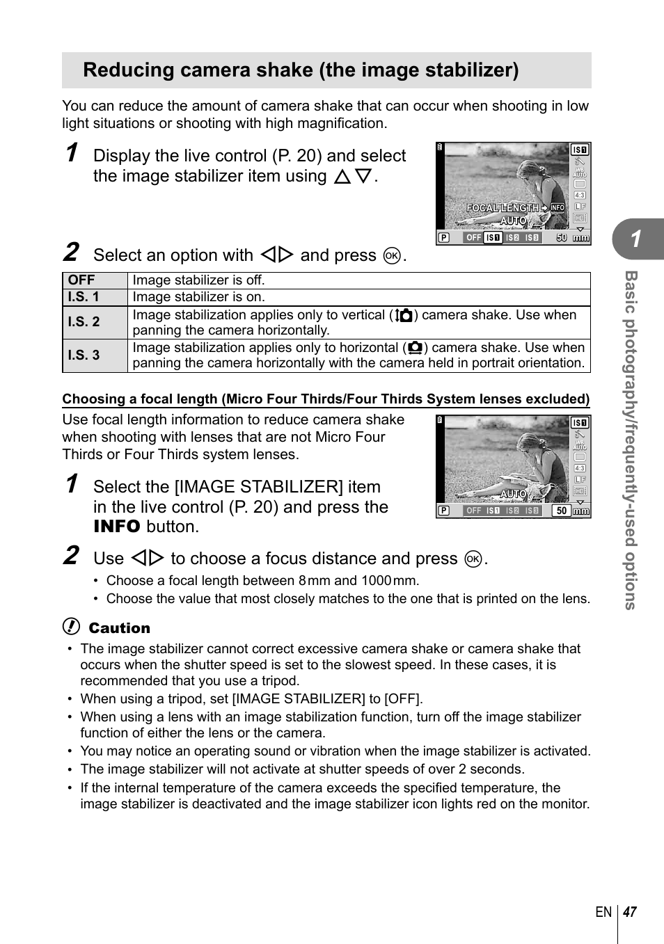 Reducing camera shake (the image stabilizer), Select an option with hi and press q, Use hi to choose a focus distance and press q | Basic photography/frequently-used options | Olympus E-PL2 User Manual | Page 47 / 124