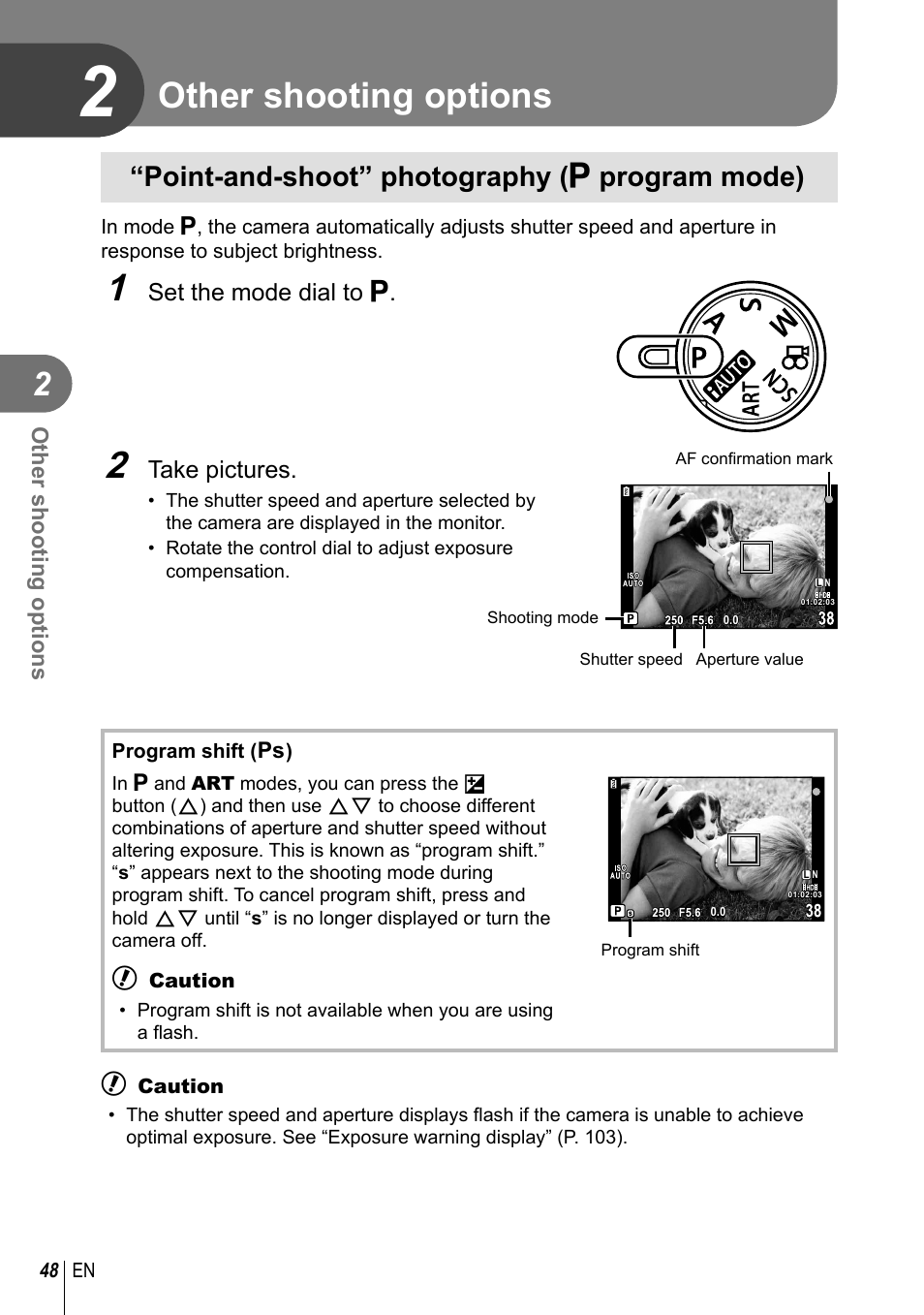 Other shooting options, Point-and-shoot” photography ( p program mode), Set the mode dial to p | Take pictures | Olympus E-PL2 User Manual | Page 48 / 124