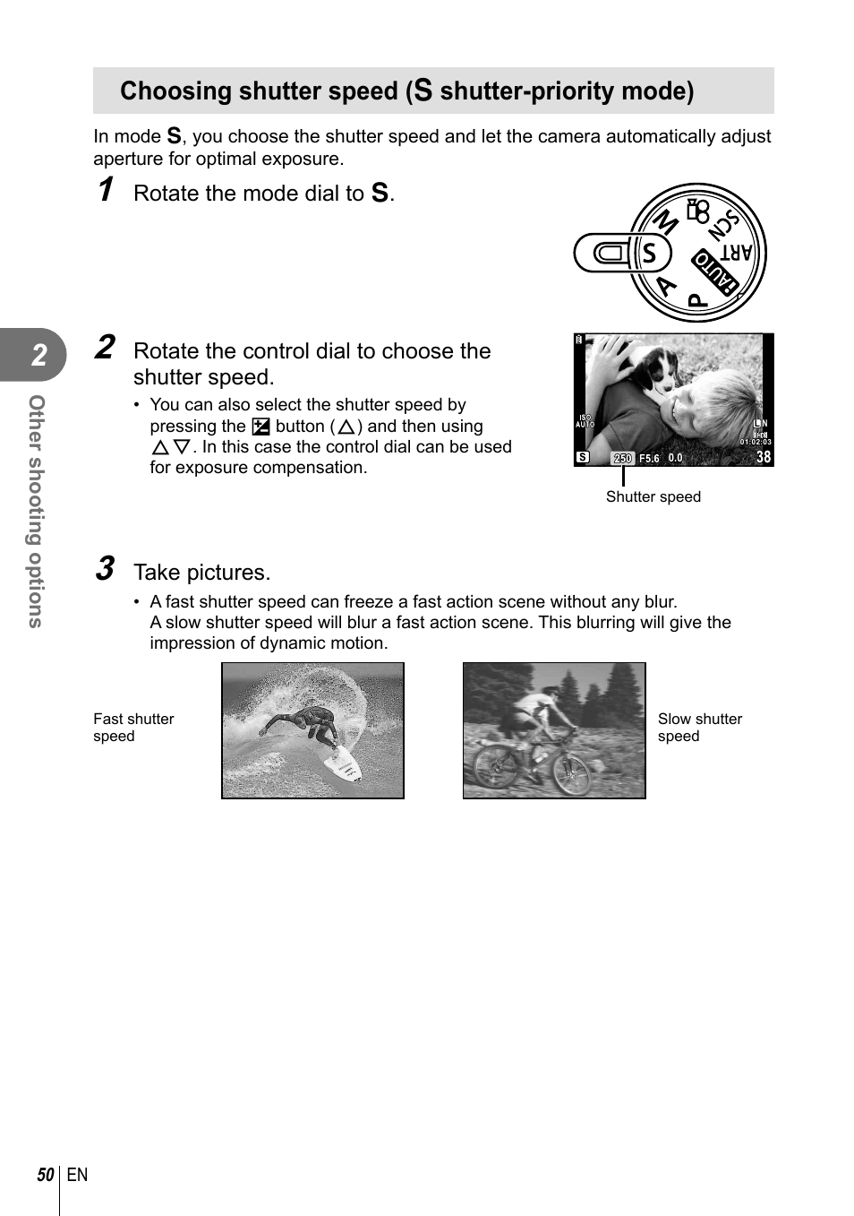 Choosing shutter speed ( s shutter-priority mode) | Olympus E-PL2 User Manual | Page 50 / 124