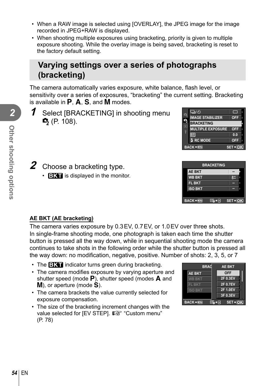 Select [bracketing] in shooting menu x (p. 108), Choose a bracketing type, Other shooting options | 54 en | Olympus E-PL2 User Manual | Page 54 / 124